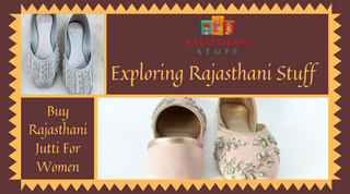 Buy Rajasthani Jutti Women With The Latest Design at Incredible Prices